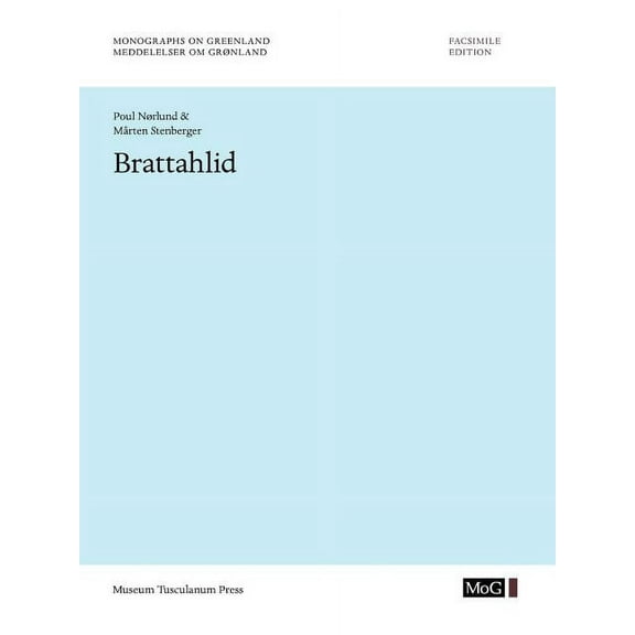 Monographs on Greenland: Brattahlid (Series #88) (Paperback)