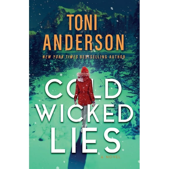 Cold Justice(r) - The Negotiators Cold Wicked Lies: FBI Romantic Suspense, Book 3, (Paperback)