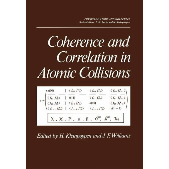 International Studies in Economic Modell Coherence and Correlation in Atomic Collisions, (Paperback)