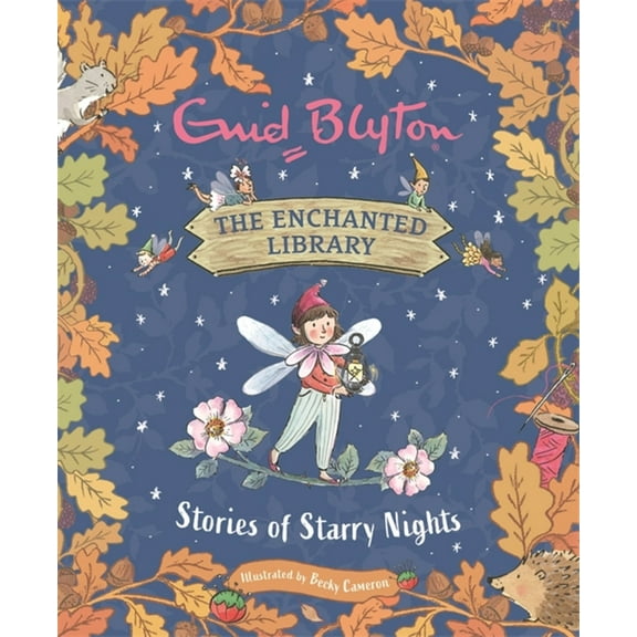 The Enchanted Library: The Enchanted Library: Stories of Starry Nights (Hardcover)