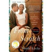 TEMBI LOCKE From Scratch : A Memoir of Love, Sicily, and Finding Home (Paperback)