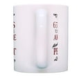 thumbnail image 2 of 65th Birthday Gifts Took 65 Years to be This Awesome Perfect 11oz Ceramic Coffee Mug with Handle, 2 of 7