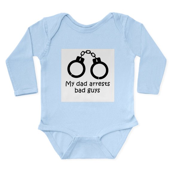 CafePress - My Dad Arrests Bad Guys Body Suit - Long Sleeve Cotton Baby Bodysuit