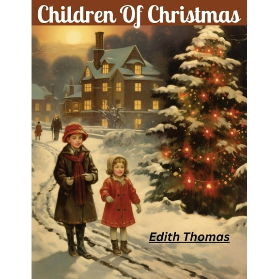 Children Of Christmas (Paperback)