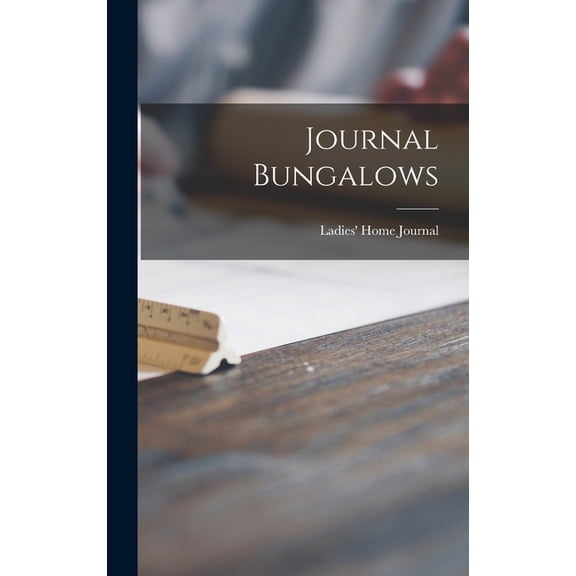 Journal Bungalows, (Hardcover)