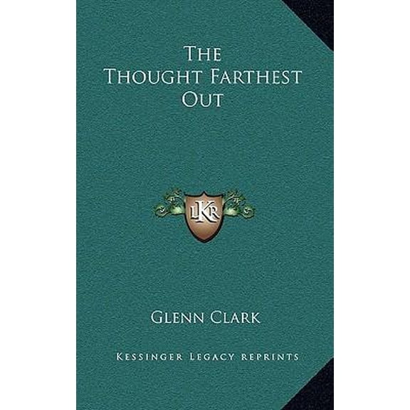 The Thought Farthest Out (Hardcover)