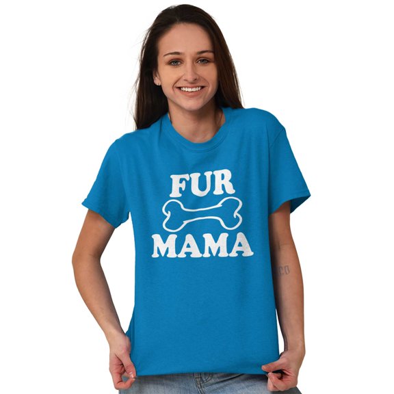 Fur Mama Cute Pet Owner Cat Dog Mom Women's Graphic T Shirt Tees Brisco Brands S