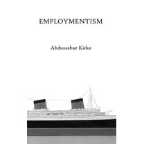 Employmentism, (Paperback)