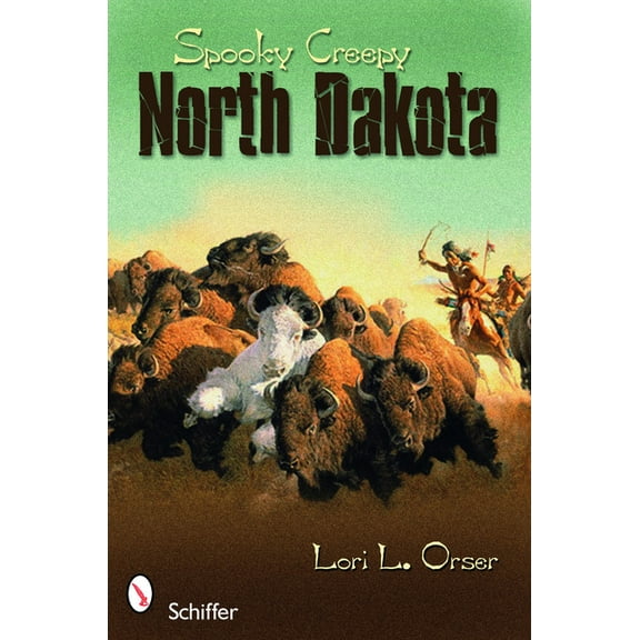 Spooky Creepy Spooky Creepy North Dakota, (Paperback)