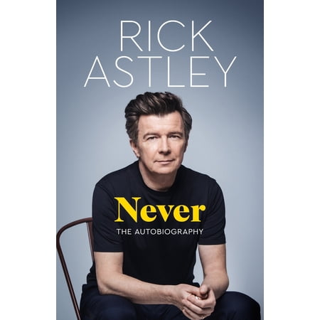 Never: The Autobiography (Hardcover)
