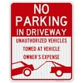 thumbnail image 1 of No Parking In Driveway Unauthorized Vehicles Towed, 24x30 Reflective Aluminum EGP, 1 of 1