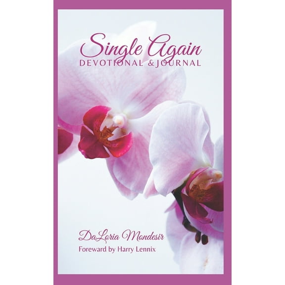Single Again Devotional & Journal (Paperback)