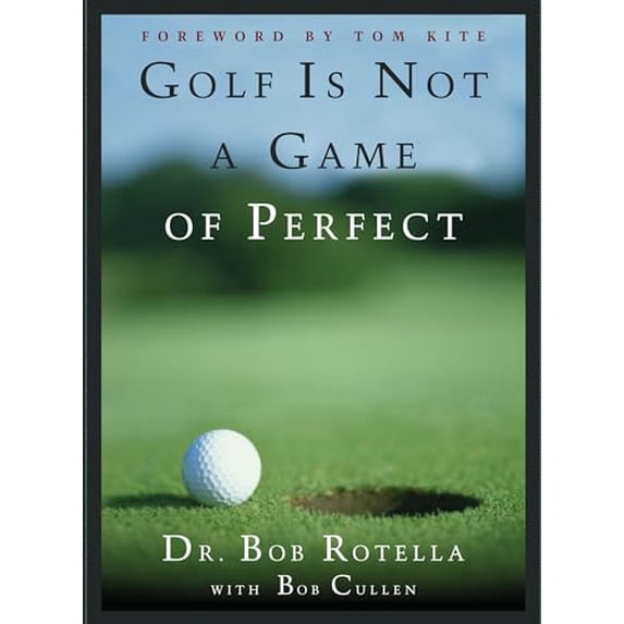 Pre-Owned Golf Is Not a Game of Perfect (Hardcover) 068480364X 9780684803647