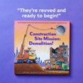 thumbnail image 2 of Construction Site Mission: Demolition! (Goodnight, Goodnight, Construc), 2 of 5