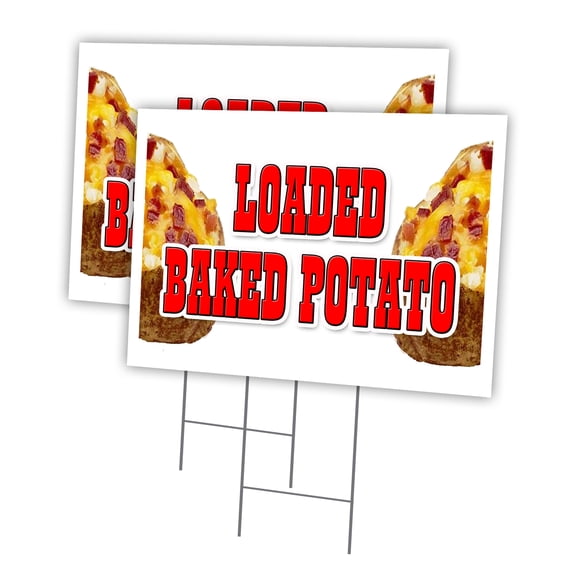 LOADED BAKED POTATO 2 Pack Of 12" x 16" Yard Sign & Stake outdoor plastic window | Advertise Your Business | Stake Included Image On Both Sides | Made in The USA