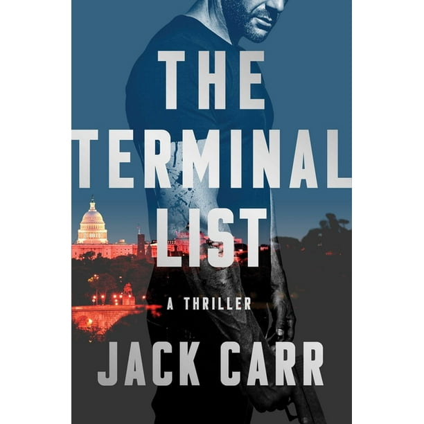 Terminal List The Terminal List, Volume 1 A Thriller (Series 1) (Hardcover)
