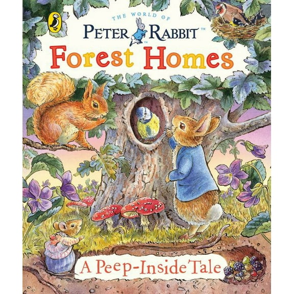 Peter Rabbit: Forest Homes A Peep-Inside Tale Beatrix Potter (Board Book)
