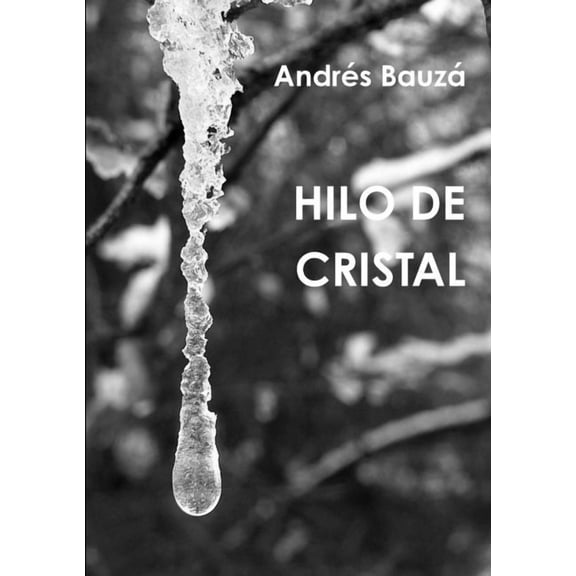 Hilo de Cristal, (Paperback)