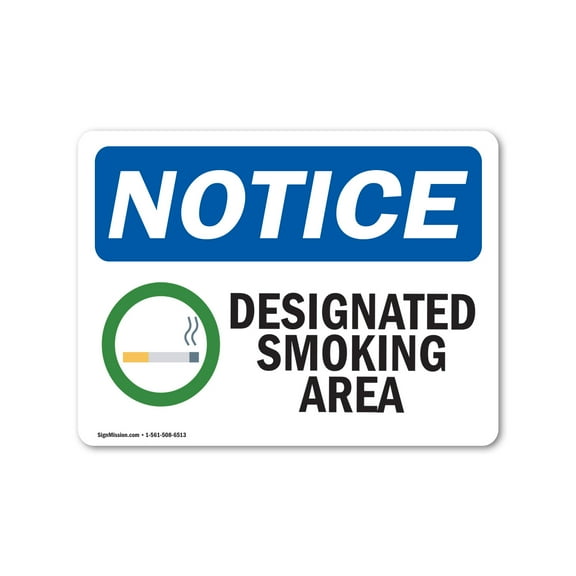 OSHA Notice Signs - NOTICE Designated Smoking Area | Decal | Protect Your Business, Construction Site, Warehouse |  Made in the USA