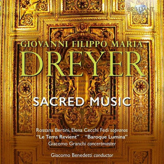 Dreyer / Bertini / Granchi - Sacred Music - Music & Performance - CD