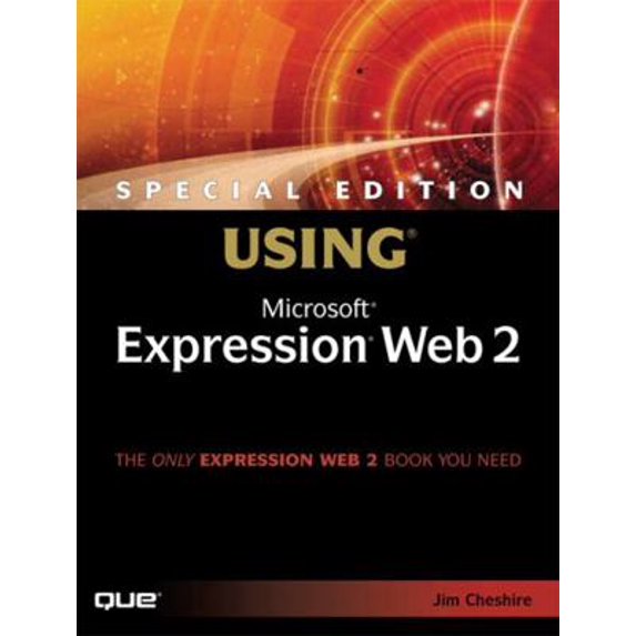 Pre-Owned Special Edition Using Microsoft Expression Web 2 (Paperback) 0789737841 9780789737847