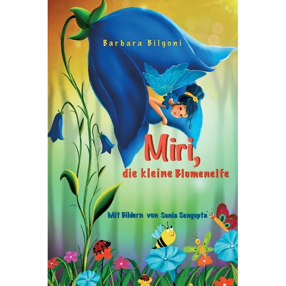 Miri, die kleine Blumenelfe (Hardcover)