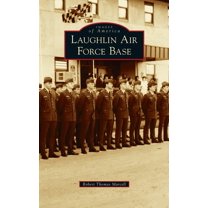 Images of America: Laughlin Air Force Base (Hardcover)
