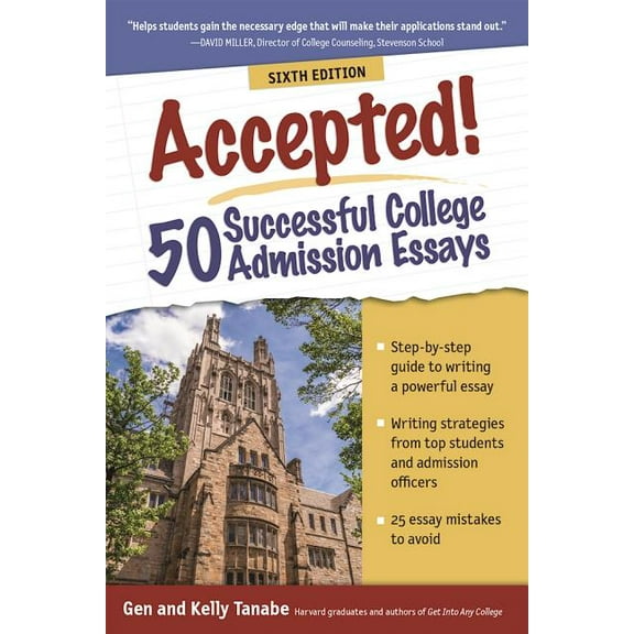 Accepted! 50 Successful College Admission Essays (Paperback)