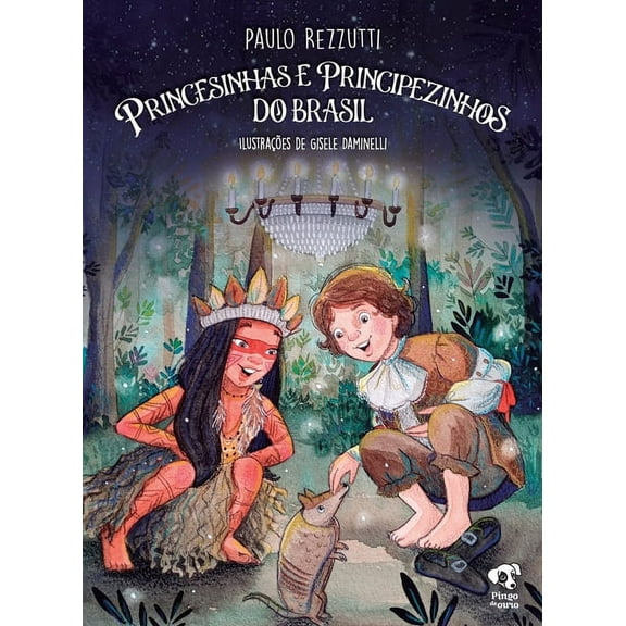 Princesinhas e Principezinhos do Brasil (Paperback)