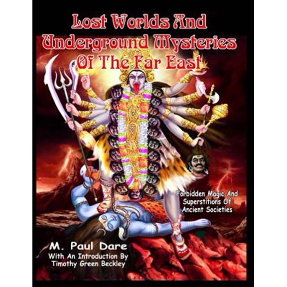 Pre-Owned Lost Worlds and Underground Mysteries of the Far East