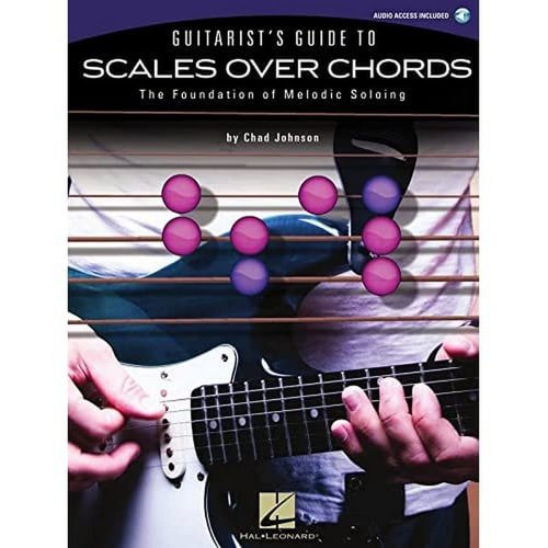 Pre-Owned Guitarist's Guide to Scales over Chords: the Foundation of Melodic Soloing (Book/Online Audio) (Paperback) 9781423483212
