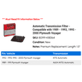 thumbnail image 2 of Automatic Transmission Filter - Compatible with 1989 - 1993, 1995 - 2000 Plymouth Voyager 1990 1991 1992 1996 1997 1998 1999, 2 of 2