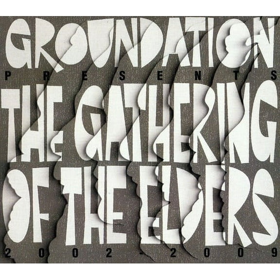 Groundation - The Gathering Of The Elders [2002-2009] - Music & Performance - CD