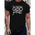 thumbnail image 1 of Men's "GOD Got Me" Graphic Print T-shirt, Summer Trendy Casual Short Sleeve s, Big & Tall Males, Outdoor Sports Tee For Adult, Men, Women, Teen, Teenager, Adolescent, Youth, 1 of 6