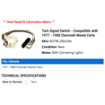 thumbnail image 2 of Turn Signal Switch - Compatible with 1977 - 1988 Chevy Monte Carlo 1978 1979 1980 1981 1982 1983 1984 1985 1986 1987, 2 of 2