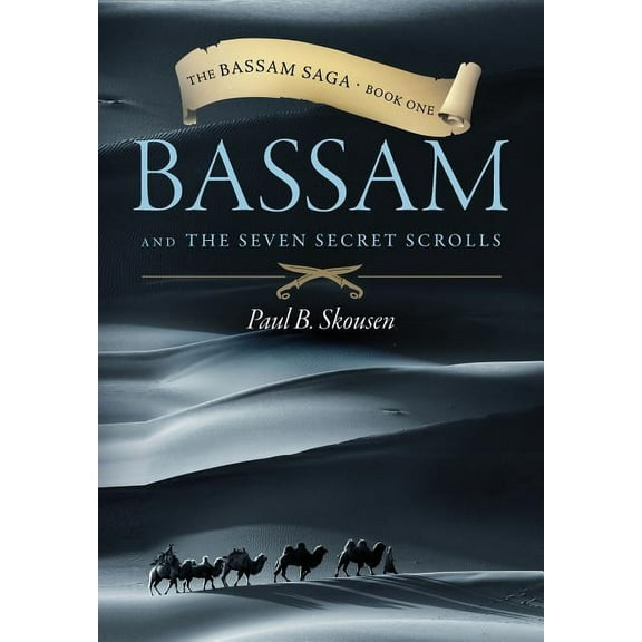 Bassam and the Seven Secret Scrolls, (Hardcover)