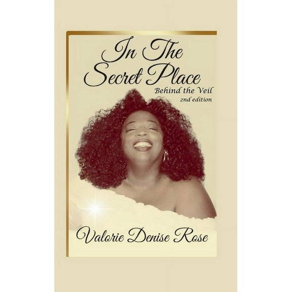In the Secret Place: Behind the Veil, (Hardcover)