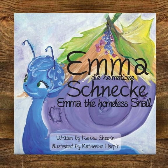 Emma the Homeless Snail, (Paperback)