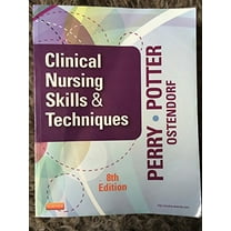 Pre-Owned Clinical Nursing Skills & Techniques (Paperback) 0323083838 9780323083836