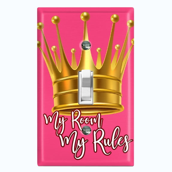 Metal Light Switch Wall Plate Outlet Cover (My Room My Rules Crown Pink Tilted - Single Toggle)