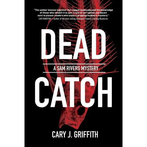 A Sam Rivers Mystery Dead Catch, Book 4, (Paperback)
