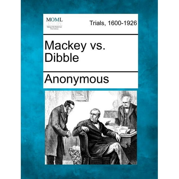 Mackey Vs. Dibble Paperback