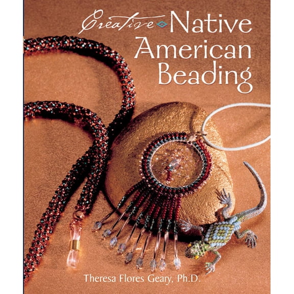 Creative Native American Beading, 9781402710773, 1402710771, Hardcover, First Edition edition