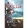thumbnail image 2 of B. J. Daniels: Before Buckhorn (Paperback), 2 of 2