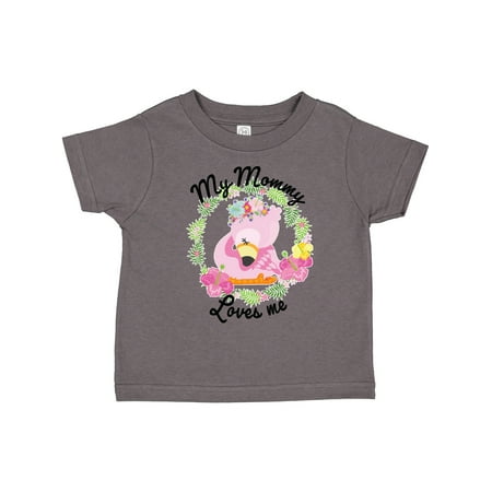 

Inktastic Baby Flamingo My Mommy Loves Me in Flower Wreath Gift Toddler Boy or Toddler Girl T-Shirt