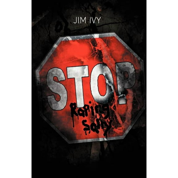 Stop Raping Sally (Paperback)