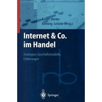 Roland Berger-Reihe: Strategisches Manag Internet & Co. Im Handel: Strategien, GeschÃ¤ftsmodelle, Erfahrungen, (Paperback)