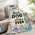 thumbnail image 6 of Dog Mom Gifts for Women, Dog Mom Throw Blanket 50x60 Inch Gifts for Dog Lovers, Gifts for Dog Moms, Best Dog Mom Ever, Gifts for Dog Owners for Christmas Thanksigiving, 6 of 6