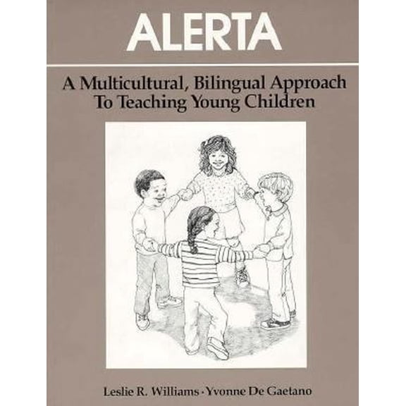Pre-Owned Alerta: A Multicultural, Bilingual Approach To Teaching Young Children (Paperback) 0201200929 9780201200928
