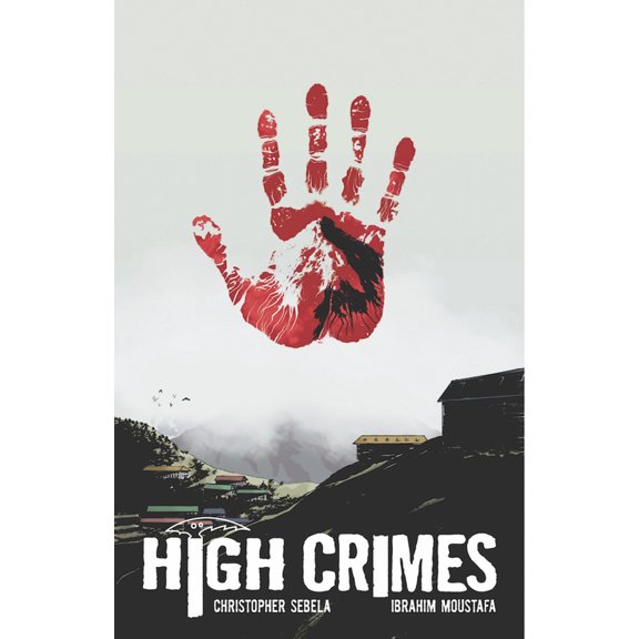 Pre-Owned High Crimes (Paperback) 1534310479 9781534310476